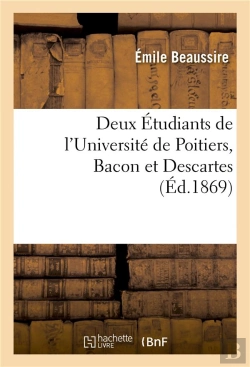 Bertrand.pt - Deux Etudiants De L'Universite De Poitiers, Bacon Et Descartes