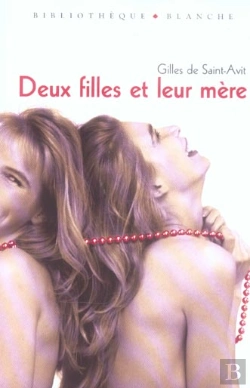 Bertrand.pt - Deux Filles Et Leur Mere
