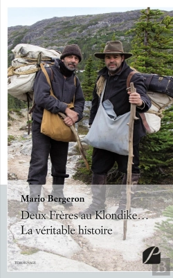 Bertrand.pt - Deux Frères Au Klondike... La Véritable Histoire