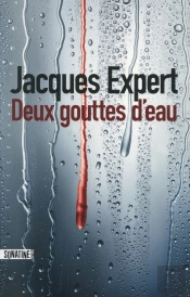 Deux Gouttes D'Eau