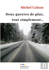 Deux Guerres De Plus, Tout Simplement