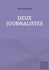Deux Journalistes