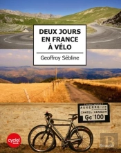Deux Jours En France A Velo