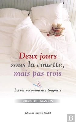 Bertrand.pt - Deux Jours Sous La Couette, Mais Pas Trois