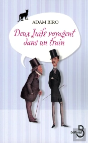 Deux Juifs Voyagent Dans Un Train