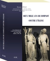 Deux Mille Ans De Complot Contre L'Eglise, Edition Cousue Et Couverture Cartonnee Rigide.
