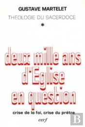 Deux Mille Ans D'Eglise T.1