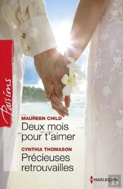 Bertrand.pt - Deux Mois Pour T'Aimer - Precieuses Retrouvailles