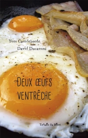Deux Oeufs Ventreche