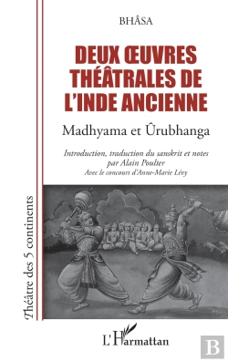 Bertrand.pt - Deux Oeuvres Théâtrales De L'Inde Ancienne : Madhyama Et Urubhanga