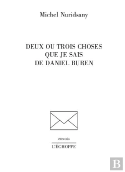 Bertrand.pt - Deux Ou Trois Choses Que Je Sais De Daniel Buren