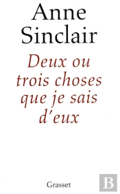 Deux Ou Trois Choses Que Je Sais D'Eux
