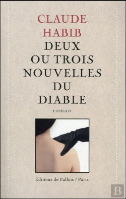 Bertrand.pt - Deux Ou Trois Nouvelles Du Diable  188 Romans Francophones