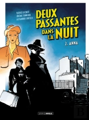 Deux Passantes Dans La Nuit Tome 2 : Anna