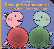 Deux Petits Dinosaures Cherchent Leur Maman