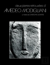 Deux Pierres Retrouvees D'Amedeo Modigliani
