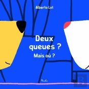 Deux Queues ? Mais Ou ?