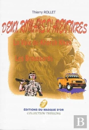Deux Romans D'Aventures : La Voix De Kharah Khan / Les Broussards