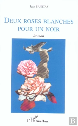 Bertrand.pt - Deux Roses Blanches Pour Un Noir