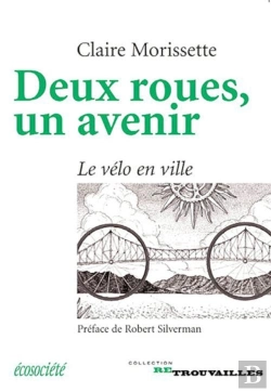 Bertrand.pt - Deux Roues, Un Avenir ; Le Vélo En Ville