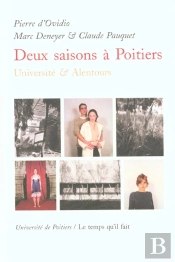 Deux Saisons À Poitiers Université & Alentours : Notes De Voyages