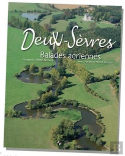 Bertrand.pt - Deux-Sèvres ; Balades Aériennes