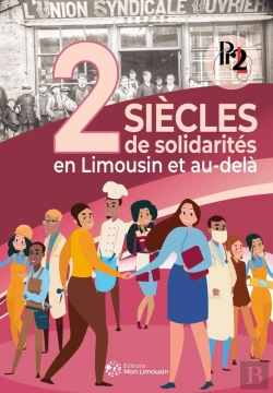 Bertrand.pt - Deux Siècles De Solidarités En Limousin Et Au-Delà