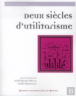 Bertrand.pt - Deux Siècles D'Utilitarisme