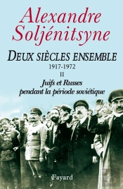 Deux Siècles Ensemble Tome 2