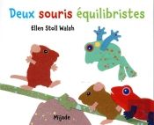 Deux Souris Équilibristes