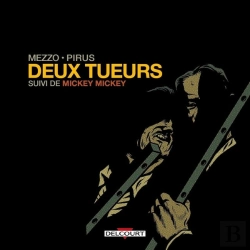 Bertrand.pt - Deux Tueurs Suivi De Mickey Mickey