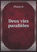 Deux Vies Paralleles