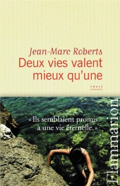 Deux Vies Valent Mieux Qu'Une