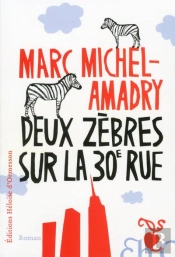 Deux Zèbres Sur La 30e Rue