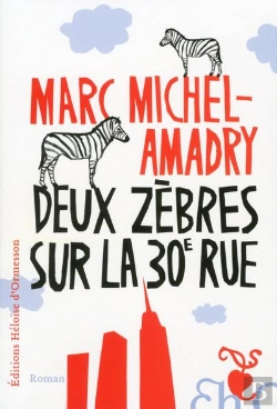 Bertrand.pt - Deux Zèbres Sur La 30e Rue