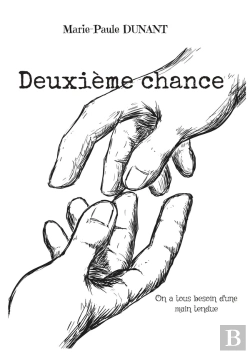 Bertrand.pt - Deuxième Chance : On A Tous Besoin D'Une Main Tendue