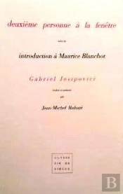 Deuxieme Personne A La Fenetre ; M. Blanchot