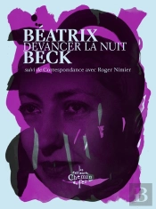 Devancer La Nuit ; Correspondance Avec Roger Nimier