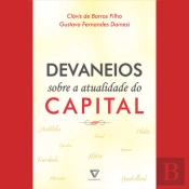 Devaneios Sobre A Atualidade Do Capital