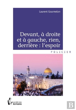 Bertrand.pt - Devant, A Droite Et A Gauche, Rien, Derriere : L'Espoir