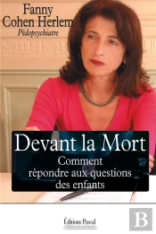 Devant La Mort Comment Repondre Aux Questions Des Enfants