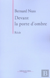 Devant La Porte D'Ombre