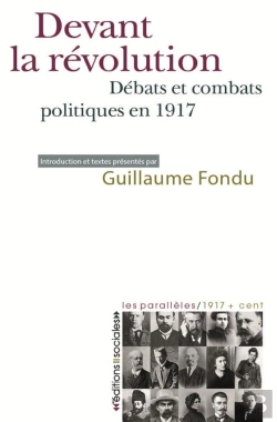 Bertrand.pt - Devant La Révolution ; La Gauche Et L'Octobre 1917