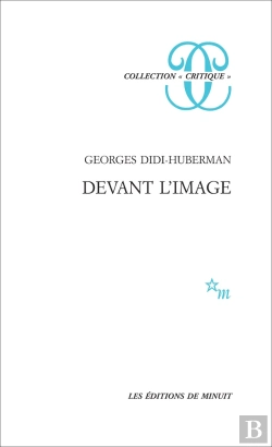 Bertrand.pt - Devant L'Image : Questions Posées Aux Fins D'Une Histoire De L'Art