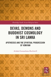 Devas, Demons And Buddhist Cosmology In Sri Lanka