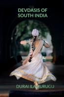 Devdasis Of South India