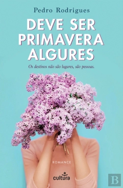 Bertrand.pt - Deve Ser Primavera Algures
