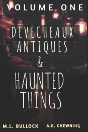 Devecheaux Antiques And Haunted Things