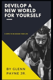 Develop A New World For Yourself