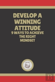 Develop A Winning Attitude